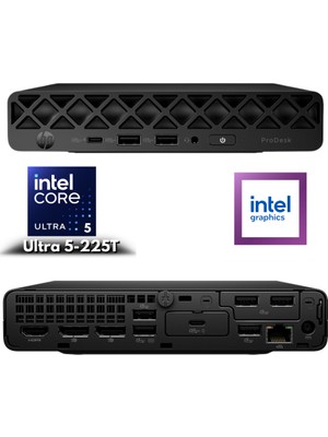 Hp Prodesk 4 Mini G1I Ultra 5-225T 32-Gbddr5 2 Tbssd Intel Graphics Mini Pc Freedos BY6X8ETHMF7