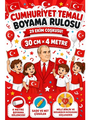 Haydi Dekor 29 Ekim Cumhuriyet Bayramı Temalı Çocuk Boyama Rulosu – Atatürk, Türk Bayrağı ve Kutlama Çizimleri 30cm x 4m