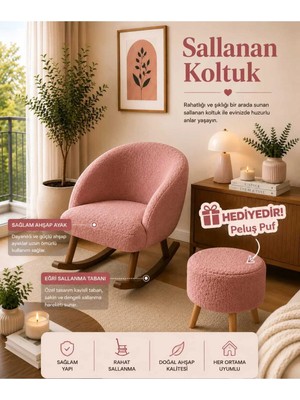 Dekozum Lavin Sallanan Koltuk Berjer Koltuk Teddy Kumaş Ahşap Ayaklı Puf Hediyeli Gülkurusu