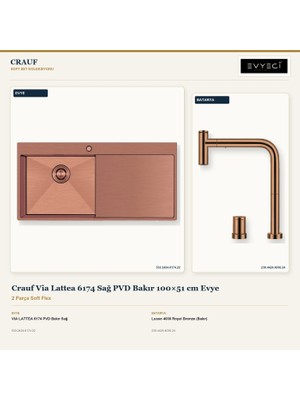 Crauf Via Lattea 6174 Sağ Bakır 100X51 cm Evye + Lusso 4030 Batarya 2 Parça Set