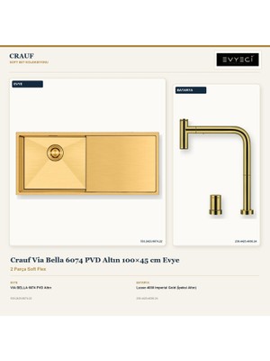 Crauf Via Bella 6074 Altın 100X45 cm Evye + Lusso 4030 Batarya 2 Parça Set