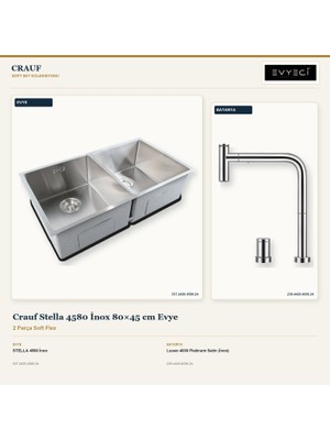 Crauf Stella 4580 Inox 80X45 cm Evye + Lusso 4030 Batarya 2 Parça Set