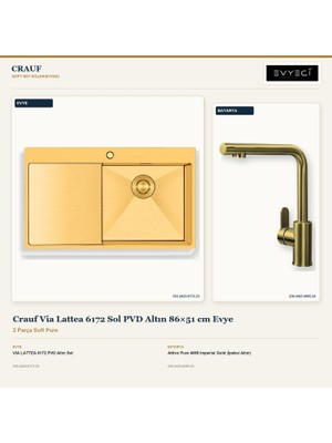 Crauf Via Lattea 6172 Sol Altın 86X51 cm Evye + Attivo Pure 4065 Batarya 2 Parça Set