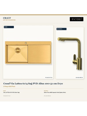Crauf Via Lattea 6174 Sağ Altın 100X51 cm Evye + Attivo Pure 4065 Batarya 2 Parça Set