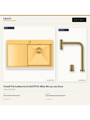 Crauf Via Lattea 6172 Sol Altın 86X51 cm Evye + Lusso 4030 Batarya 2 Parça Set