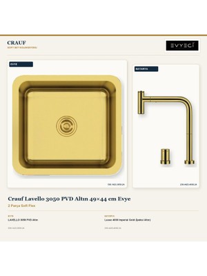 Crauf Lavello 3050 Altın 49X44 cm Evye + Lusso 4030 Batarya 2 Parça Set
