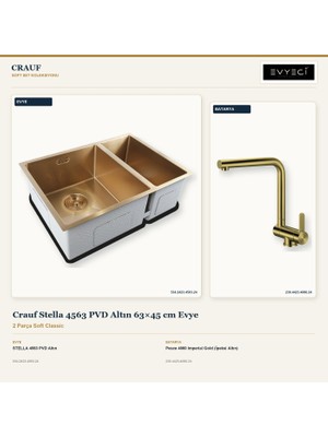 Crauf Stella 4563 Altın 63X45 cm Evye + Pesce 4060 Batarya 2 Parça Set