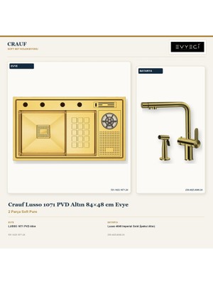 Crauf Lusso 1071 Altın 84X48 cm Evye + Lusso 4040 Batarya 2 Parça Set