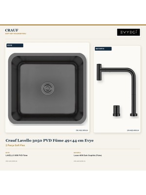 Crauf Lavello 3050 Füme 49X44 cm Evye + Lusso 4030 Batarya 2 Parça Set