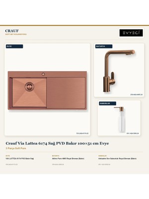 Crauf Via Lattea 6174 Sağ Bakır 100X51 cm Evye + Attivo Pure 4065 Batarya + Sabunluk 3 Parça Set