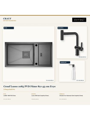 Crauf Lusso 1085 Füme 82X43 cm Evye + Lusso 4035 Batarya + Sabunluk 3 Parça Set