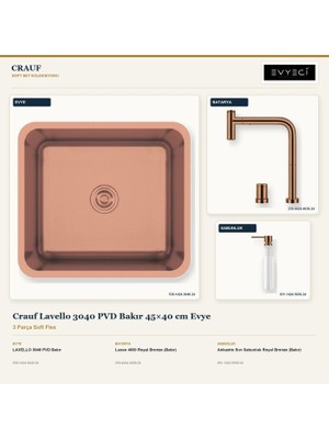 Crauf Lavello 3040 Bakır 45X40 cm Evye + Lusso 4030 Batarya + Sabunluk 3 Parça Set