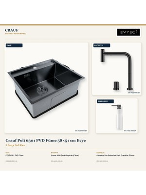 Crauf Poli 6301 Füme 58X51 cm Evye + Lusso 4030 Batarya + Sabunluk 3 Parça Set