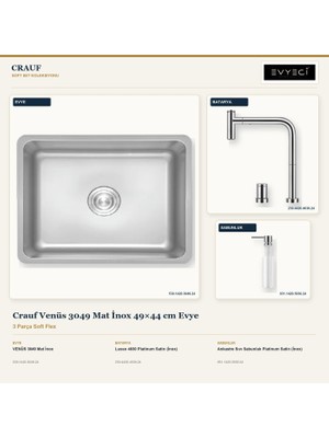 Crauf Venüs 3049 Mat Inox 49X44 cm Evye + Lusso 4030 Batarya + Sabunluk 3 Parça Set