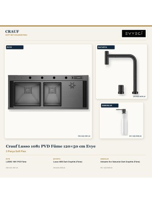 Crauf Lusso 1081 Füme 120X50 cm Evye + Lusso 4030 Batarya + Sabunluk 3 Parça Set