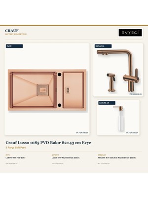 Crauf Lusso 1085 Bakır 82X43 cm Evye + Lusso 4040 Batarya + Sabunluk 3 Parça Set