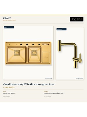 Crauf Lusso 1065 Altın 100X49 cm Evye + Lusso 4035 Batarya 2 Parça Set