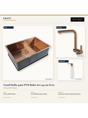 Crauf Stella 4460 Bakır 60X44 cm Evye + Pesce 4060 Batarya + Sabunluk 3 Parça Set