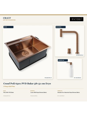 Crauf Poli 6301 Bakır 58X51 cm Evye + Lusso 4030 Batarya + Sabunluk 3 Parça Set