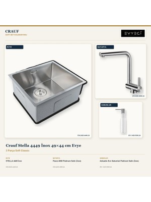 Crauf Stella 4449 Inox 49X44 cm Evye + Pesce 4060 Batarya + Sabunluk 3 Parça Set