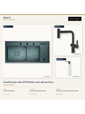 Crauf Lusso 1061 Füme 100X48 cm Evye + Lusso 4035 Batarya + Sabunluk 3 Parça Set