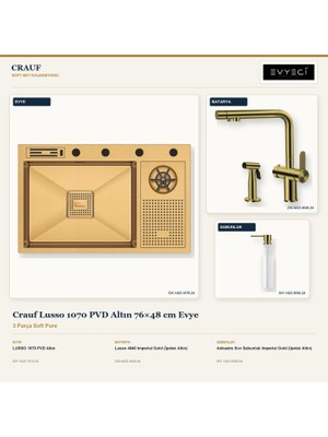 Crauf Lusso 1070 Altın 76X48 cm Evye + Lusso 4040 Batarya + Sabunluk 3 Parça Set