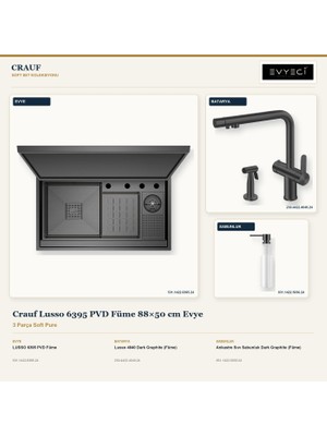 Crauf Lusso 6395 Füme 88X50 cm Evye + Lusso 4040 Batarya + Sabunluk 3 Parça Set