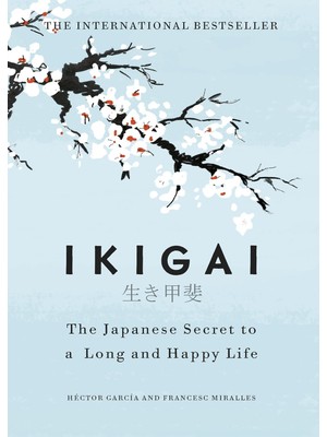 Brf Store Oreviosell Ikigai: The Japanese Secret To A Long And Happy Life