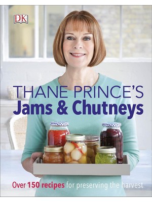 Brf Store Oreviosell Thane Prince's Jams & Chutneys: Over 150 Recipes For Preserving The Harvest