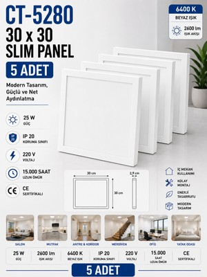 Yenilig 5 Adet CT-5280 30X30 Slim LED Panel 25W 6400K Beyaz Işık – 2600 Lümen Ince Kasa