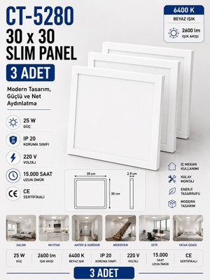 Yenilig 3 Adet CT-5280 30X30 Slim LED Panel 25W 6400K Beyaz Işık – 2600 Lümen Ince Kasa