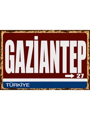 Lucena Gaziantep 27 Metal Duvar Tabelası Retro Vintage Dekoratif Şehir Plakası