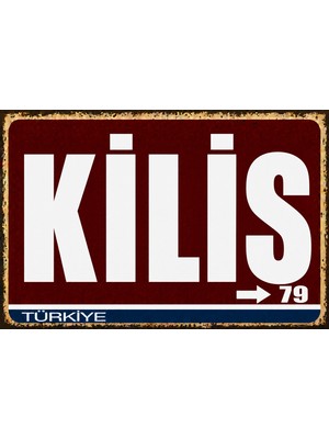 Lucena Kilis 79 Metal Duvar Tabelası Retro Vintage Dekoratif Şehir Plakası