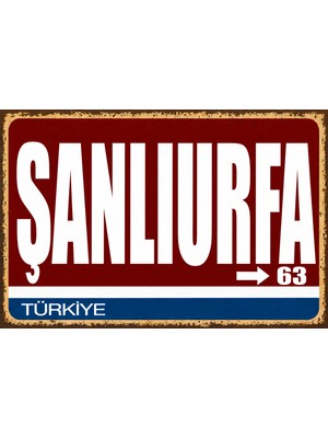 Lucena Şanlıurfa 63 Metal Duvar Tabelası Retro Vintage Dekoratif Şehir Plakası