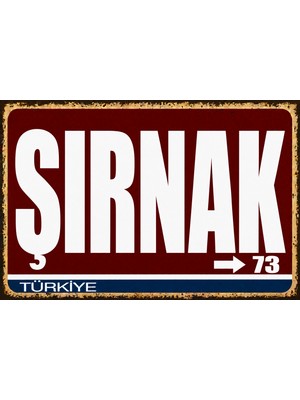 Lucena Şırnak 73 Metal Duvar Tabelası Retro Vintage Dekoratif Şehir Plakası