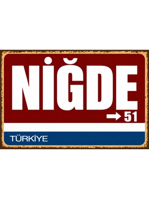Lucena Niğde 51 Metal Duvar Tabelası Retro Vintage Dekoratif Şehir Plakası