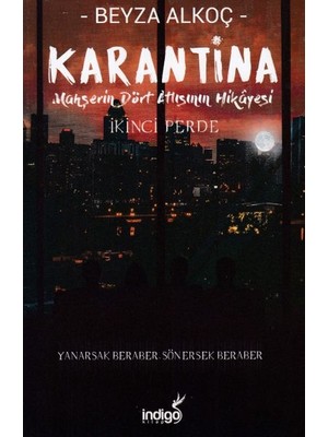 TeknoKapsül Karantina - Ikinci Perde