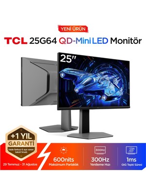 1001 25G64 Gaming Monitörü 25" 1ms 300Hz Fhd Qd-Mini LED Fps Oyuncu Monitörü (Freesync Premium)