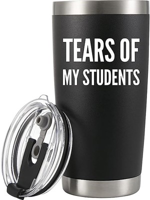 Ayrex Tears Of My Students Vakum Yalıtımlı Bardak Öğretmen Hediyeleri Öğrenciden Komik Kolej