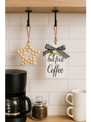 St. Morritz But First Coffee Kahve Köşesi Iskandinav Mutfak Dolap Süsü Dekoru & Ahşap Yıldız 2'li Set