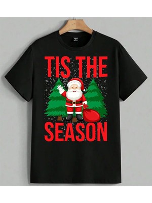 Tis The Season Noel Baba Baskılı Unisex Erkek Kadın Oversize Tişört Siyah