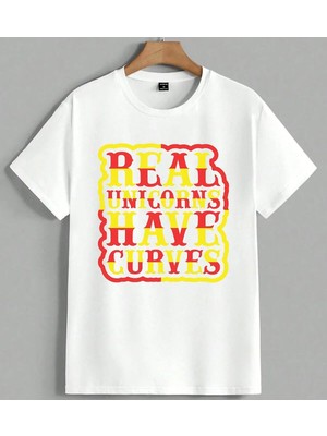 Real Unicorns Have Curves Unisex Oversize Tişört Beyaz