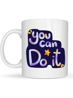 Ny Joy You Can Do It Motivasyon Kupası Model 132 – Ilham Veren Tasarım, Porselen Kupa, Ofis & Hediye K