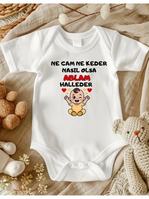 Lupi Ne Gam Ne Keder Ablam Halleder Yazılı Bebek Zıbın