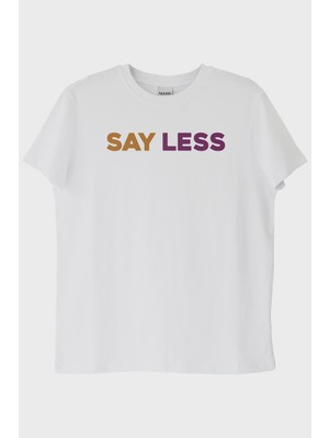 lofux Say Less Modern Baskılı Beyaz Tişört