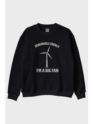 Lofux I'm A Big Fan Baskılı Yenilenebilir Enerji Temalı Siyah Bisiklet Yaka Sweatshirt