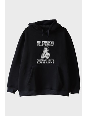 Lofux Of Course I Talk To Myself Baskılı Siyah Hoodie
