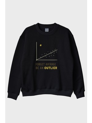 Lofux Unutulmaz Olun: Be An Outlier Mesajlı Minimalist Siyah Bisiklet Yaka Sweatshirt