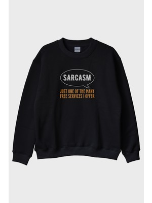 Lofux Sarcasm Baskılı Tasarım Siyah Bisiklet Yaka Sweatshirt