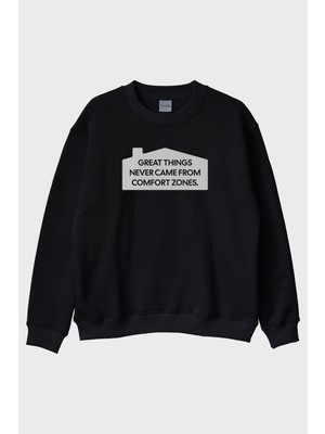 Lofux Great Things Never Came From Comfort Zones Baskılı Siyah Bisiklet Yaka Sweatshirt
